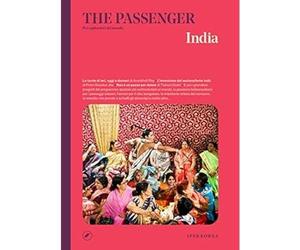 India. The passenger. Per esploratori del mondo [Paperback] [Mar 04, 2020] Aavv