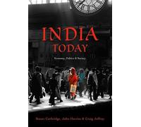 India Today: Economy, Politics and Society (Politics Today)