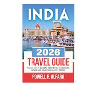 INDIA TRAVEL GUIDE 2026