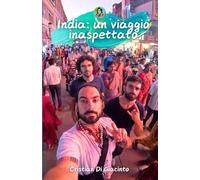 India: un viaggio inaspettato