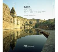 India. Water architecture. Ediz. italiana e inglese