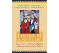 Indian and Northern Affairs Canada Hidden in Plain Sight (Copertina rigida)