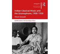 Indian Classical Music and the Gramophone, 1900-1930