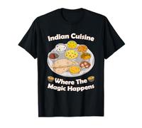 Indian Cuisine Where The Magic Happens Indian Food Kitchen Maglietta