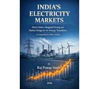 Indian Electricity Market: Merit Order, Marginal Pricing and Market Design for Energy Transition