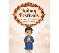 Indian Festival: Activity & Coloring Book for Kids