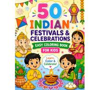 Indian Festivals & Celebrations: Easy Coloring Book for Kids
