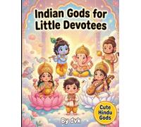 Indian Gods for Little Devotees