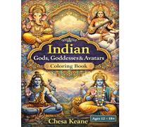 Indian Gods, Goddesses & Avatars: Coloring Book for Adults