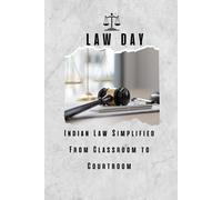 Indian law from classroom to courtroom: Indian legal system explained