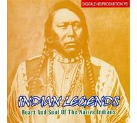 Indian Legends - Heart and soul of the native Indians