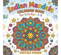 Indian Mandala Coloring Book: Fun & Easy Mandalas for Kids Ages 3-8
