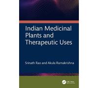 Indian Medicinal Plants and Therapeutic Uses