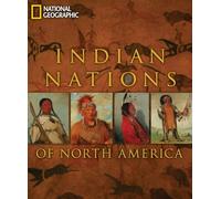 Indian Nations of North America – National Geographic