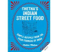 Indian Street Food: A street food journey through India