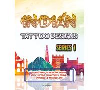 INDIAN TATTOO DESIGNS: INDIAN TATTOO DESIGNSTRADITIONAL & MODERN INDIAN STYLE TATTOO COLLECTION | TRIBAL, SPIRITUAL & MINIMAL ART