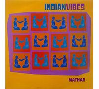 Indian Vibes - Mathar