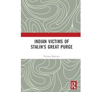 Indian Victims of Stalin's Great Purge