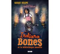 Indiana Bones et la bibliothèque maudite