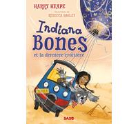 Indiana Bones et la dernière croisière: Tome 1