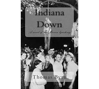 Indiana Down: a novel of the Marion lynching