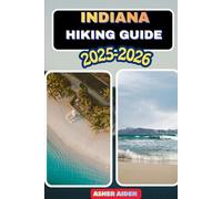Indiana Hiking Guide 2025-2026
