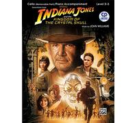 Indiana Jones and the Kingdom of the Crystal Skull: Instrumental Solos for Strings, Cello