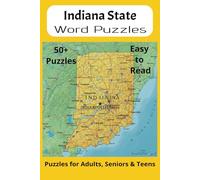 Indiana State Word Search Puzzle Book: Word Searches with Easy to Read Print about the state of Indiana, History, Cities, Geography, and More | 6x9 ... Gift for Vacations, Holidays and Free Times