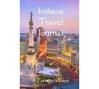 Indiana Travel Journal
