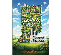 Indiana Travel Journal