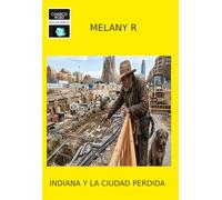 Indiana y la ciudad perdida