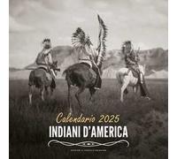 Indiani d'America. Calendario 2025