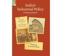 India's Industrial Policy-A Reassessment
