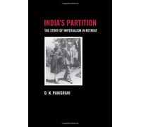 India's Partition - Devendra Panigrahi - Routledge, 2010