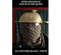 Indicapendence - God Save The Queen