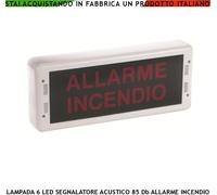 INDICAZIONE VIA DI FUGA LAMPADA LED ALLARME INCENDIO SIRENA 85 dB EN 54-3 CPD 07