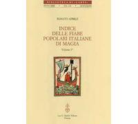 Indice delle fiabe popolari italiane di magia. Vol. 1