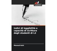 Indici di leggibilità e capacità di scrittura degli studenti di L2