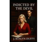 Indicted by the Devil