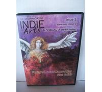 INDIE ARTS: The DVD Magazine - Issue 3