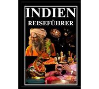 INDIEN Reiseführer 2025