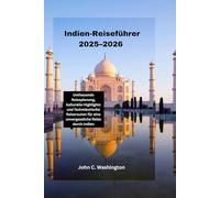 Indien-Reiseführer 2025-2026