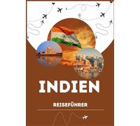 INDIEN REISEFÜHRER 2026