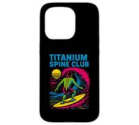 Indietro Chirurgia Titanium Spine Club Cool Mens Get Well Custodia per iPhone 15 Pro