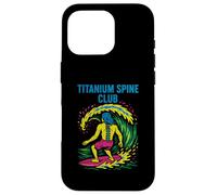 Indietro Chirurgia Titanium Spine Club Cool Mens Get Well Custodia per iPhone 16 Pro