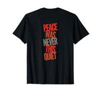Indietro Stampa Testo Funny People Fun Peace Was Never This Quiet Maglietta
