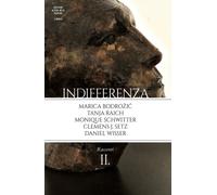 Indifferenza. Vol. 2: Racconti - 2021 - Alphabeta