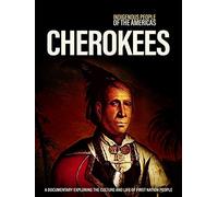 Indigenous People Of The Americas: Cherokee [Edizione: Stati Uniti]