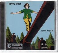 Indigo Girls - All That We Let in