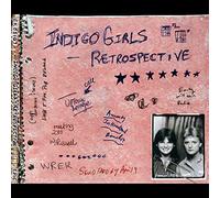 Indigo Girls - Retrospective (Lim.Edt.Digi)